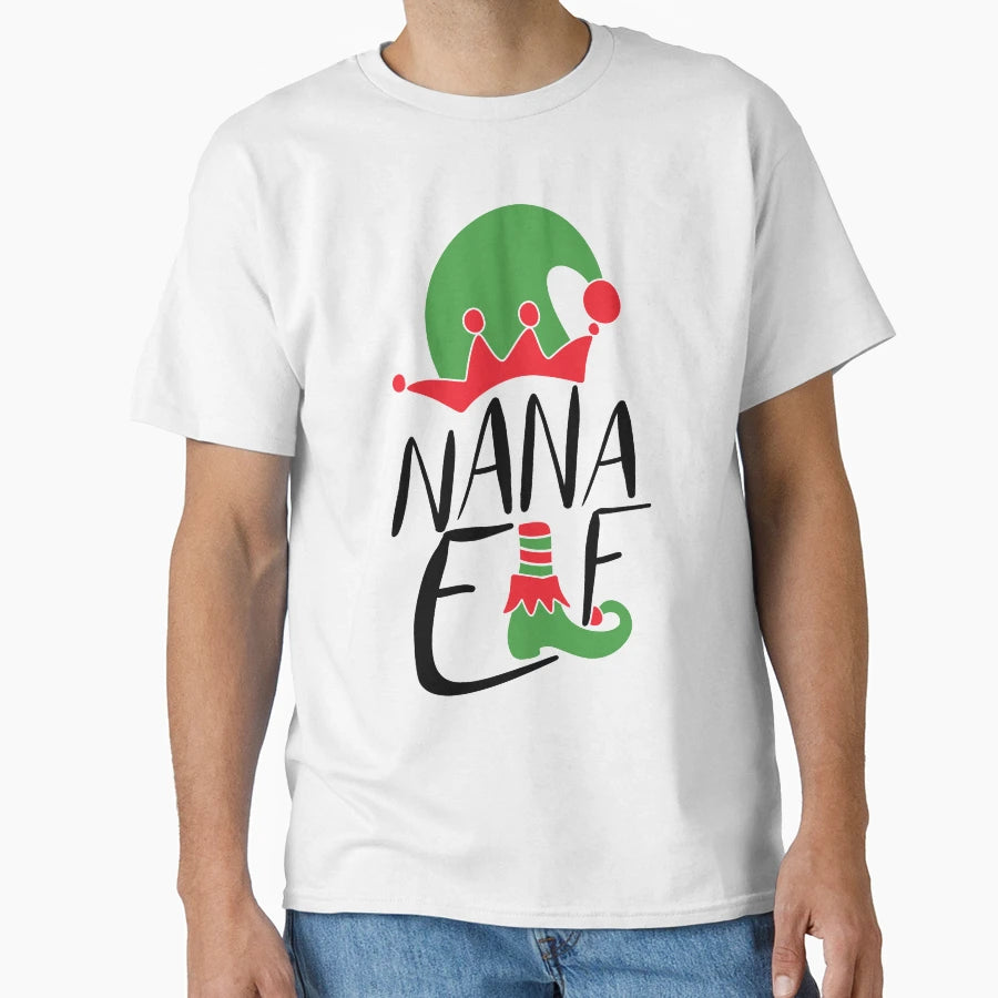 Funny Nana Elf T-Shirt - Fun Novelty Design Men Women - T-Shirt, Sweatshirt, Hoodie