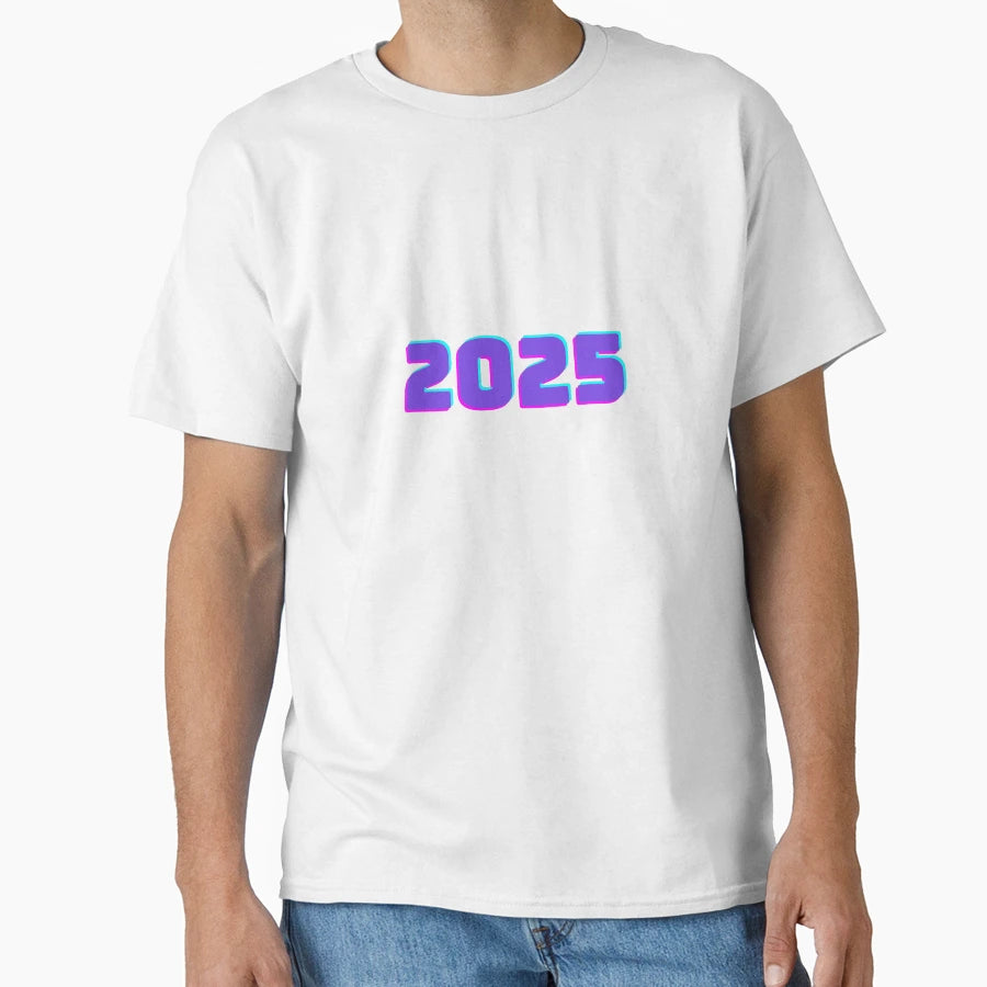 Happy New Year 2025 T-Shirt - Novelty Apparel Unisex - T-Shirt, Sweatshirt, Hoodie