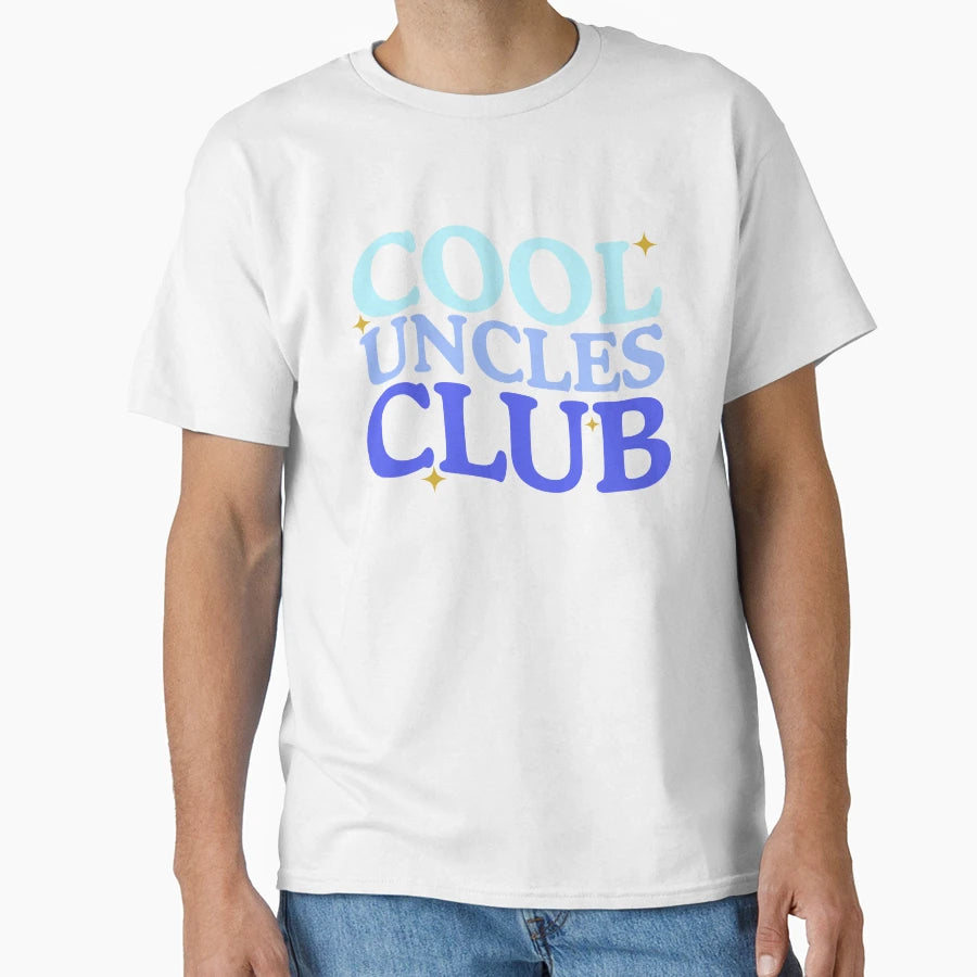 Uncles Club New Uncle T-Shirt - Streetwear Style for Adults - T-Shirt, Sweatshirt, Hoodie