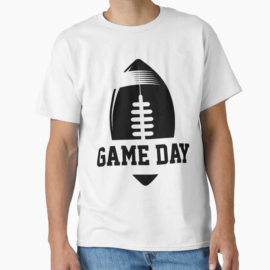 Football Game Day Football Gift T-Shirt - Casual Everyday Wear Men Women - T-Shirt, Sweatshirt, Hoodie