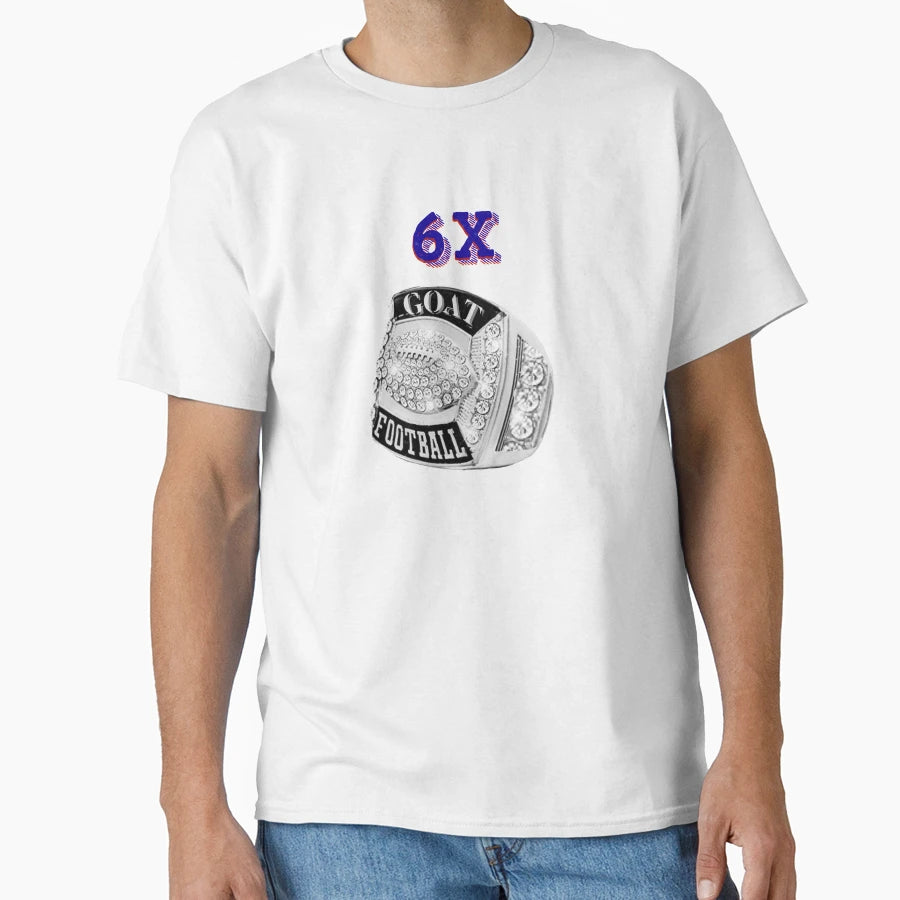 6X Champions Ring Goat Football T-Shirt - Streetwear Style Men Women - T-Shirt, Sweatshirt, Hoodie
