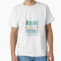 Proud Football Brother T-Shirt - Graphic Print Unisex - T-Shirt, Sweatshirt, Hoodie
