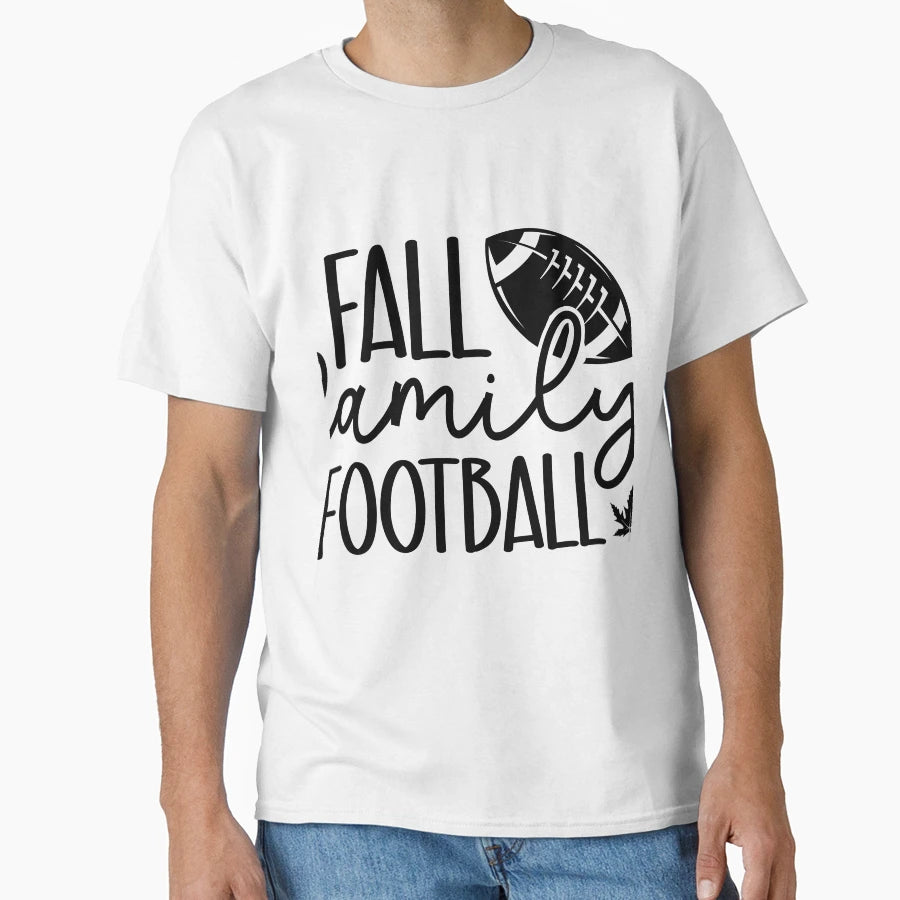 Fall Family And Football T-Shirt - Graphic Print Men Women - T-Shirt, Sweatshirt, Hoodie