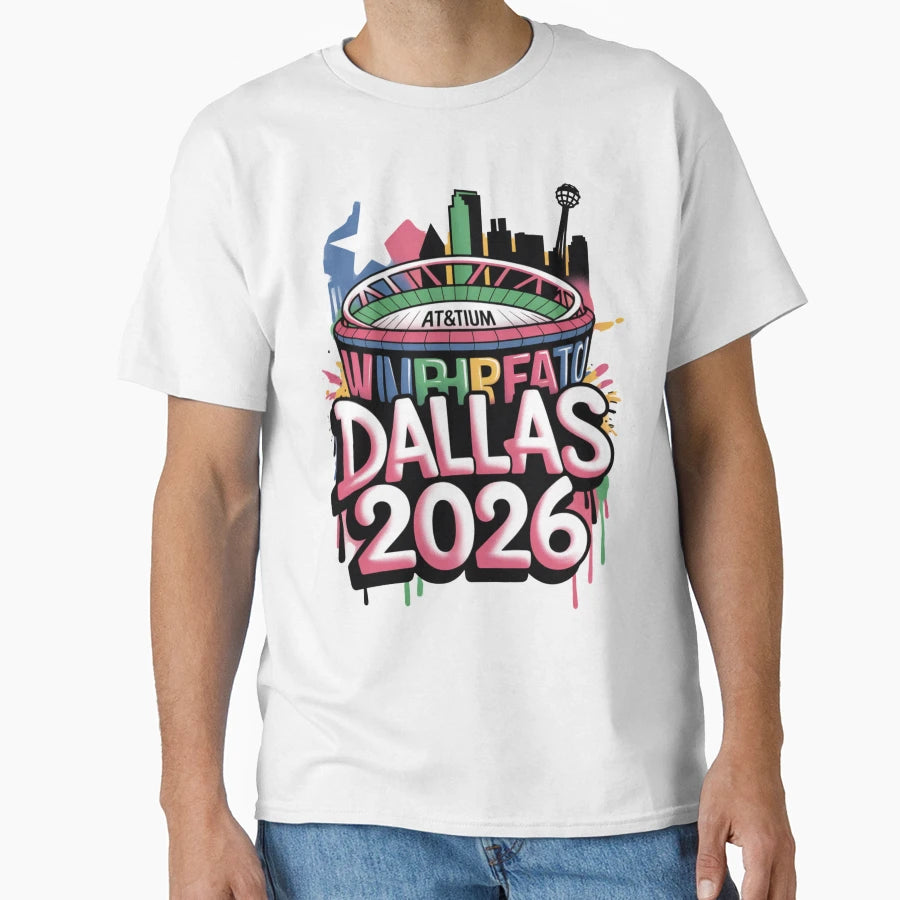 Dallas 2026 Texas Soccer Souvenir V3 T-Shirt - Streetwear Style Unisex - T-Shirt, Sweatshirt, Hoodie