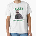 I Bleed This City Howie Roseman T-Shirt - Casual Everyday Wear Unisex - T-Shirt, Sweatshirt, Hoodie