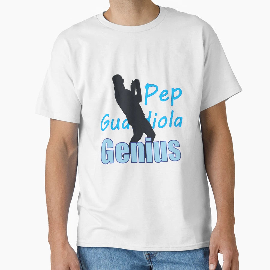 Pep Guardiola Is Genius T-Shirt - Graphic Print for Adults - T-Shirt, Sweatshirt, Hoodie
