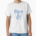 Dad Number 1 T-Shirt - Casual Everyday Wear Unisex - T-Shirt, Sweatshirt, Hoodie