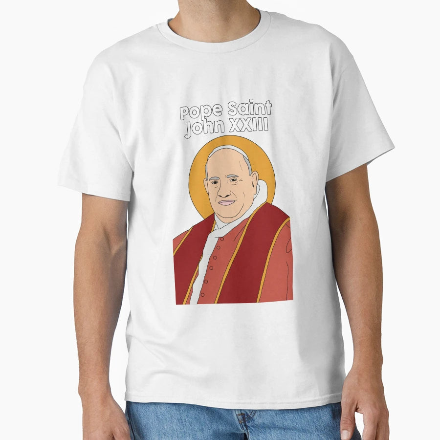 Pope Saint John Xxiii T-Shirt - Casual Everyday Wear Men Women - T-Shirt, Sweatshirt, Hoodie