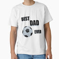 Best Dad Ever T-Shirt - Graphic Print for Adults - T-Shirt, Sweatshirt, Hoodie