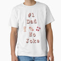 Number One Dad No Joke Fathers Day T-Shirt - Minimalist Print Unisex - T-Shirt, Sweatshirt, Hoodie