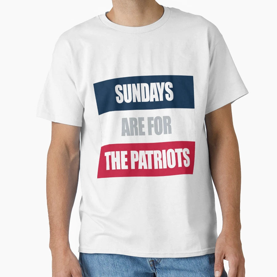 Sundays Are Patriots T-Shirt - Trendy Graphic Men Women - T-Shirt, Sweatshirt, Hoodie