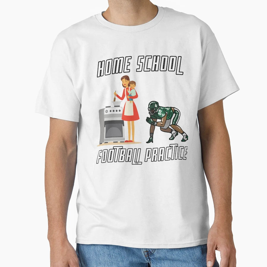 Home School Football Practice T-Shirt - Aesthetic Graphic Unisex - T-Shirt, Sweatshirt, Hoodie