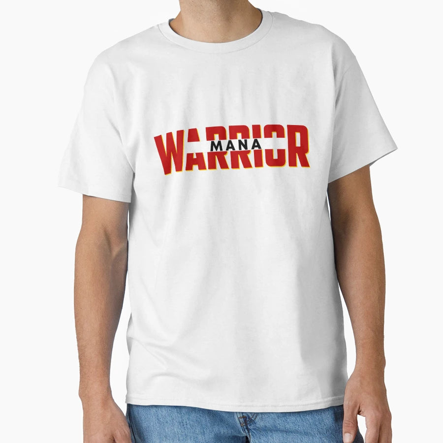 Warrior Mana T-Shirt - Streetwear Style for Adults - T-Shirt, Sweatshirt, Hoodie