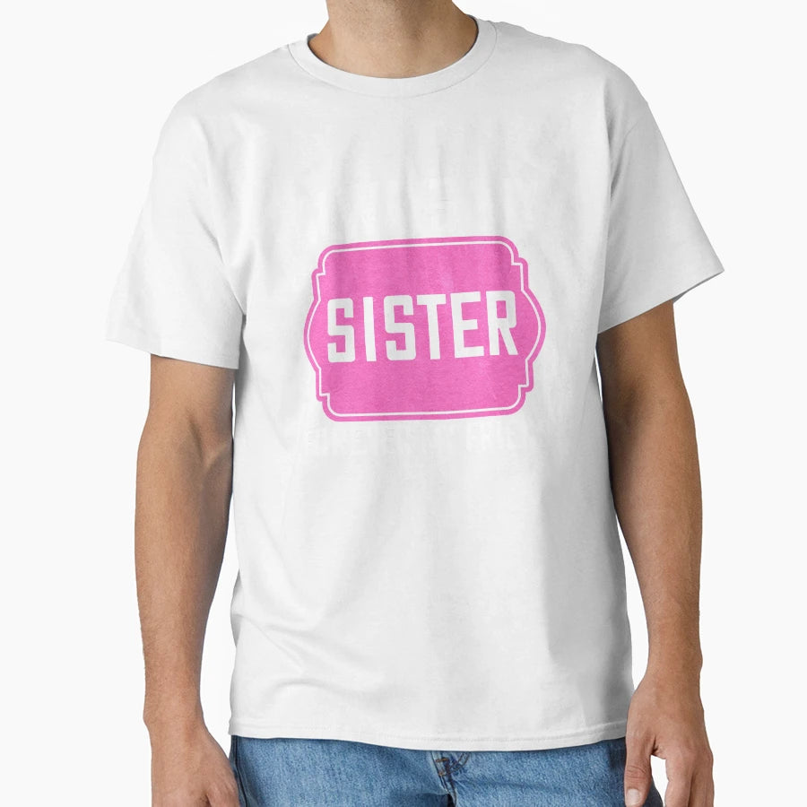 Always My Sister Forever My Friend T-Shirt - Trendy Graphic for Adults - T-Shirt, Sweatshirt, Hoodie