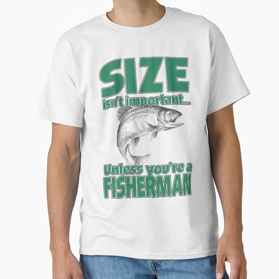Size Isn't Important Unless You're A Fisherman by - Adult & Kids T-Shirts, Sweatshirts & Hoodies apparel design preview 1