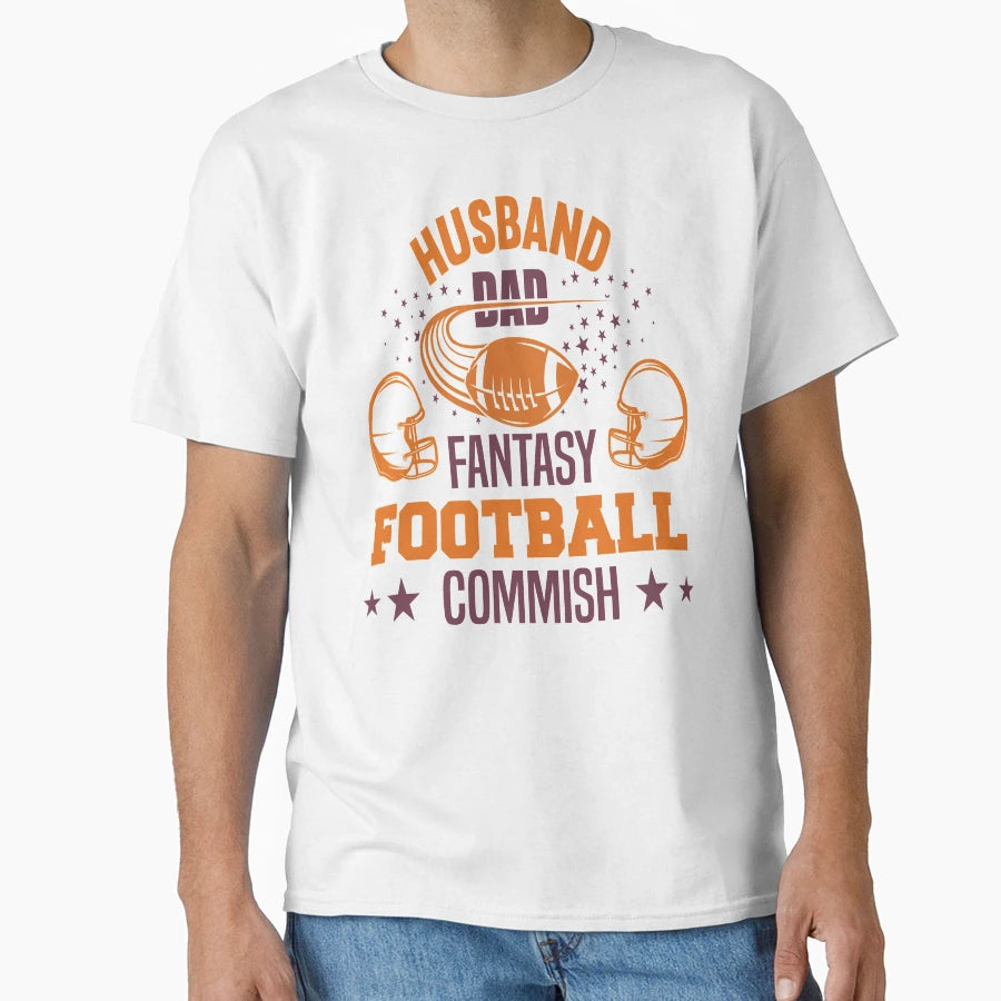 Husband Dad Fantasy Football Commish T-Shirt - Graphic Print Men Women - T-Shirt, Sweatshirt, Hoodie