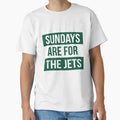 Sundays Are Jets Shirts T-Shirt - Fun Novelty Design Men Women - T-Shirt, Sweatshirt, Hoodie