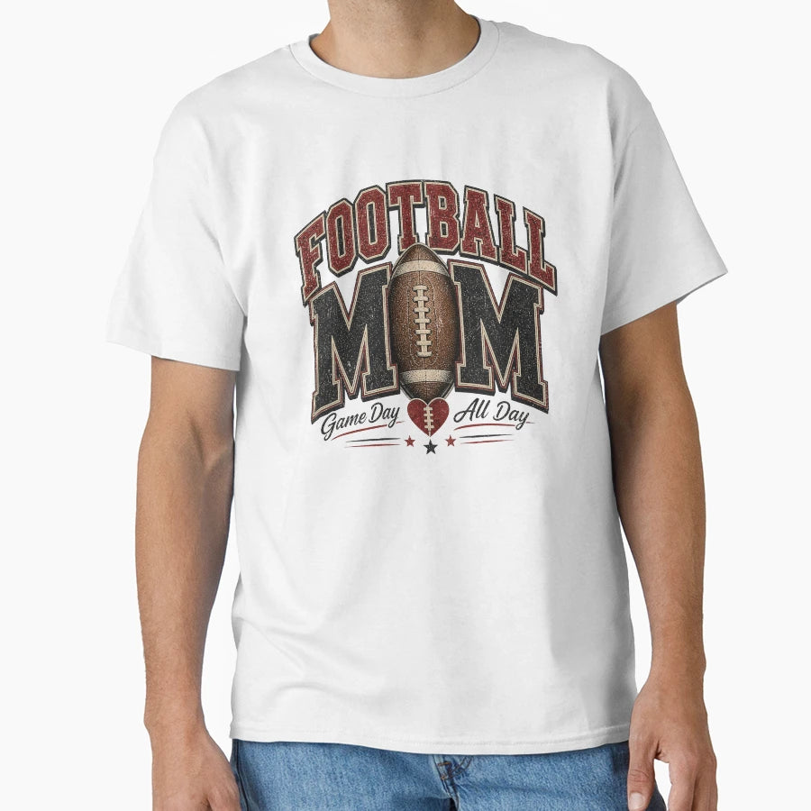 Football Mom Game Day T-Shirt - Novelty Apparel Men Women - T-Shirt, Sweatshirt, Hoodie