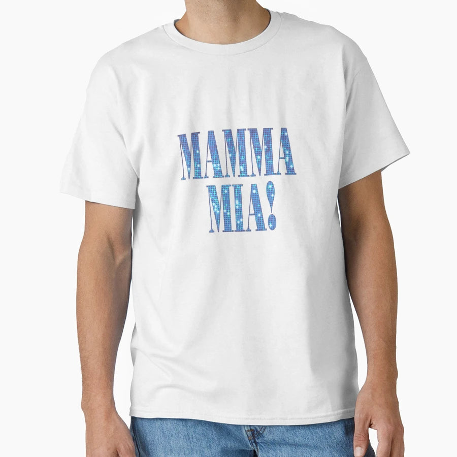 Mamma Mia Disco T-Shirt - Fun Novelty Design Unisex - T-Shirt, Sweatshirt, Hoodie