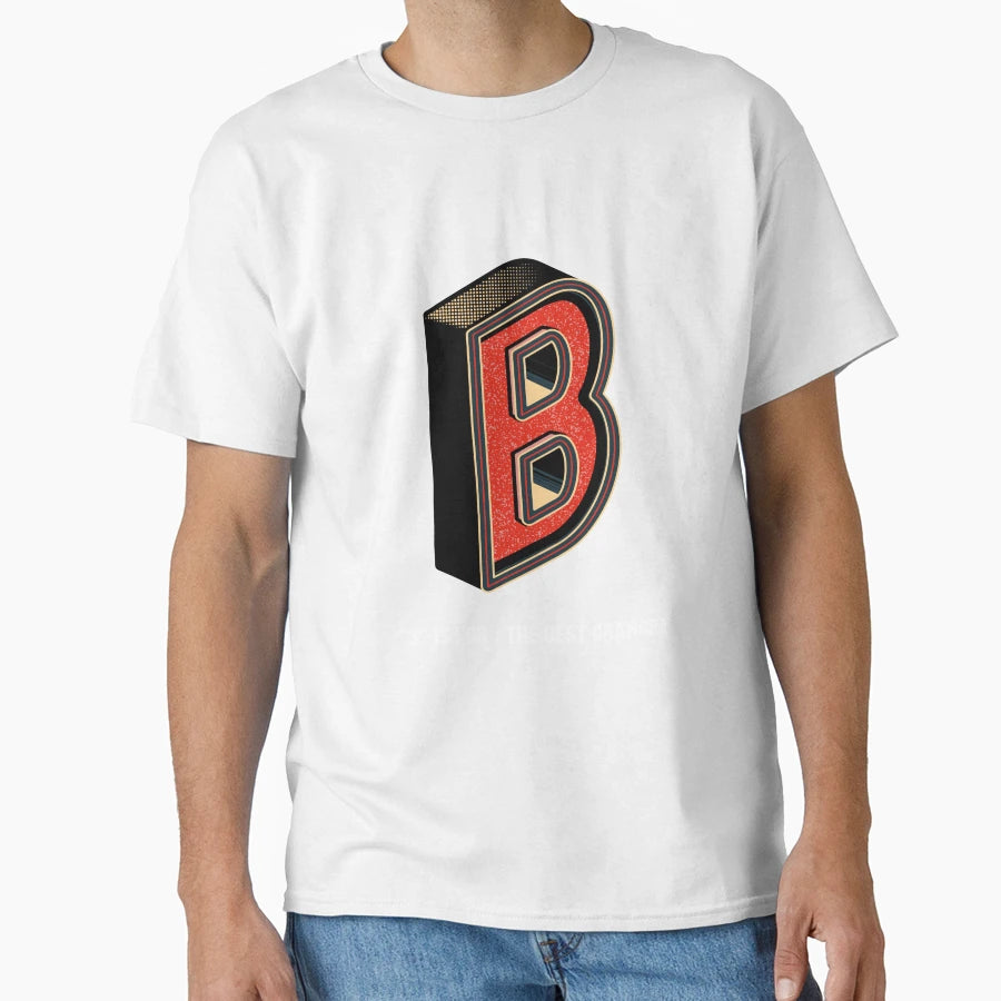 B Is Best Grandpa T-Shirt - Streetwear Style Unisex - T-Shirt, Sweatshirt, Hoodie