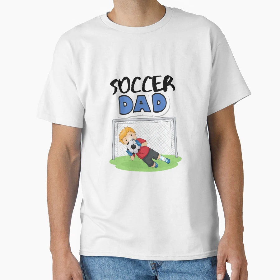 Soccer Dad T-Shirt - Custom Art Print Men Women - T-Shirt, Sweatshirt, Hoodie