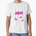 Nana T-Shirt - Graphic Print Unisex - T-Shirt, Sweatshirt, Hoodie