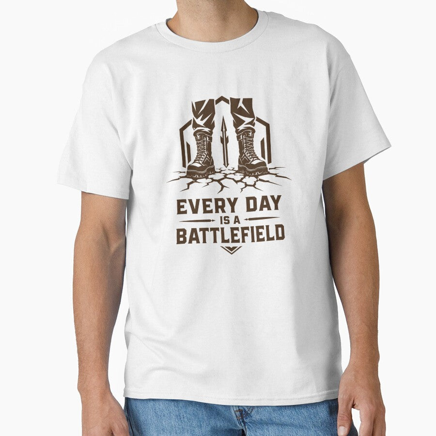Every Day Is a Battlefield Modern Warrior Life by - Adult & Kids T-Shirts, Sweatshirts & Hoodies apparel design preview 1