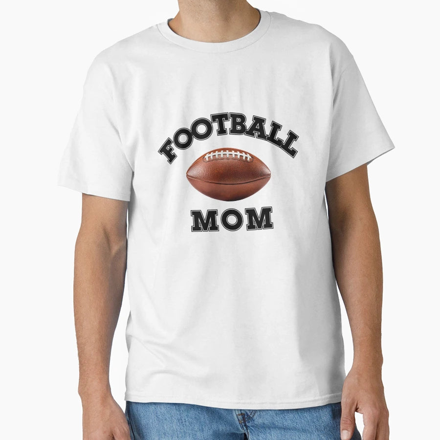 Football Mom Football Mom Gift T-Shirt - Aesthetic Graphic Unisex - T-Shirt, Sweatshirt, Hoodie