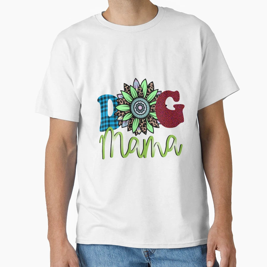 Dog Mama Mother Dog Lover Love Puppy T-Shirt - Minimalist Print Unisex - T-Shirt, Sweatshirt, Hoodie
