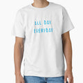 All Day Every by TheAlphaU - Adult & Kids T-Shirts, Sweatshirts & Hoodies apparel design preview 1