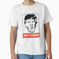 Draft Dodger T-Shirt - Casual Everyday Wear Unisex - T-Shirt, Sweatshirt, Hoodie