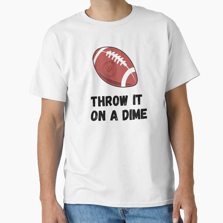Trace Mcsorley 9 Throw It Dime T-Shirt - Trendy Graphic Unisex - T-Shirt, Sweatshirt, Hoodie