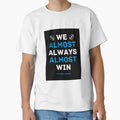 Carolina Panthers Football We T-Shirt - Fun Novelty Design Men Women - T-Shirt, Sweatshirt, Hoodie