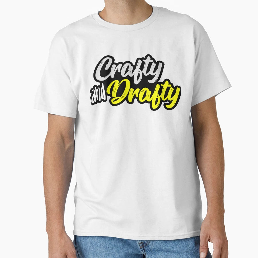 Crafty And Drafty T-Shirt - Custom Art Print for Adults - T-Shirt, Sweatshirt, Hoodie