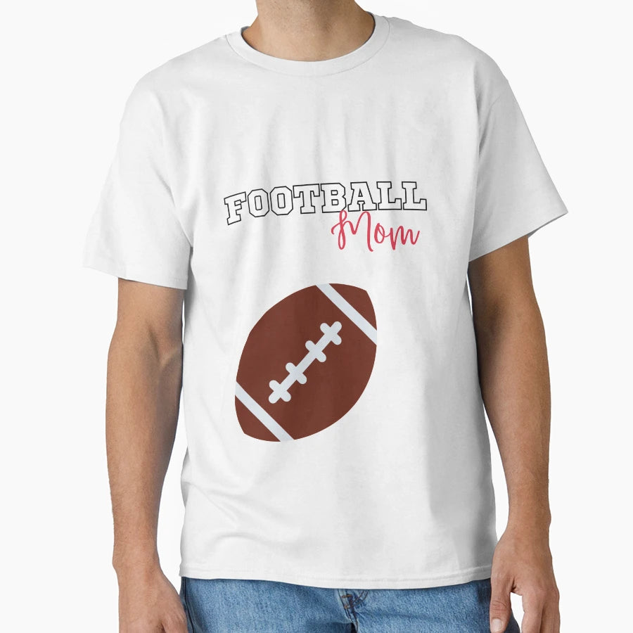 Football Mom T-Shirt - Fun Novelty Design for Adults - T-Shirt, Sweatshirt, Hoodie