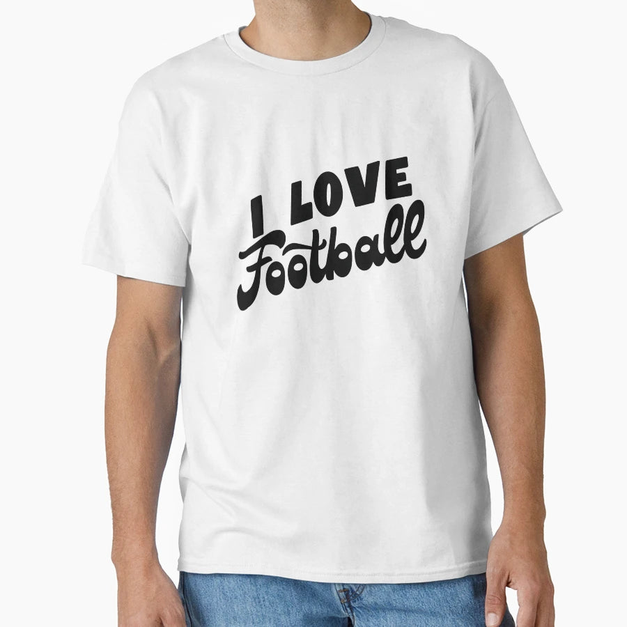 I Love Football T-Shirt - Custom Art Print for Adults - T-Shirt, Sweatshirt, Hoodie