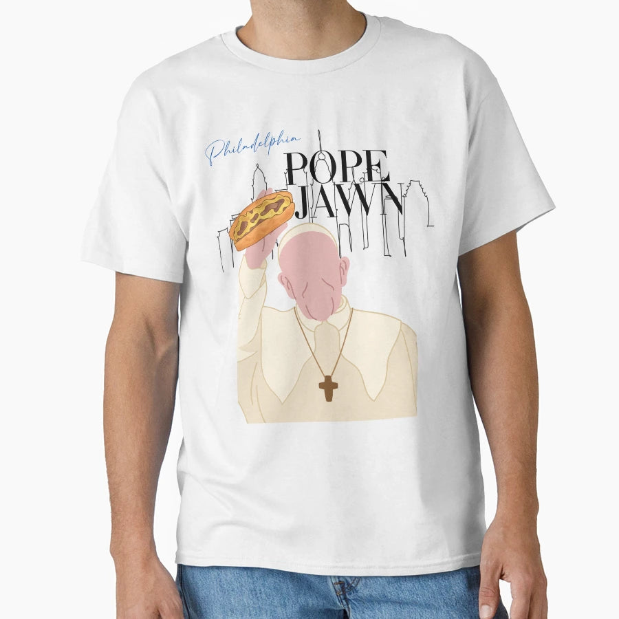 Pope Jawn T-Shirt - Casual Everyday Wear Men Women - T-Shirt, Sweatshirt, Hoodie