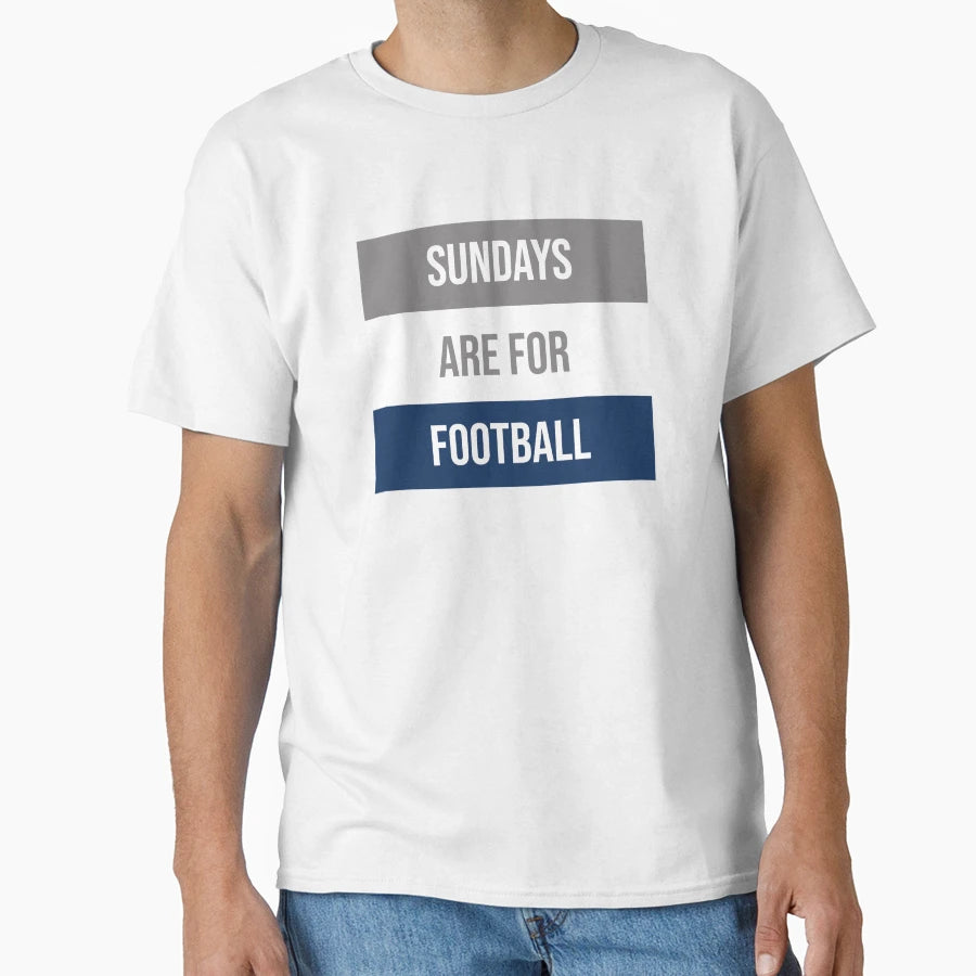Sundays Are Football T-Shirt - Custom Art Print Men Women - T-Shirt, Sweatshirt, Hoodie
