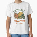 Football Mama Game Day Proud Sports Moms T-Shirt - Trendy Graphic Unisex - T-Shirt, Sweatshirt, Hoodie