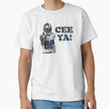 Cee Ya T-Shirt - Trendy Graphic Unisex - T-Shirt, Sweatshirt, Hoodie