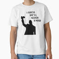 I Guess Well Never Know Kanye West T-Shirt - Unique Graphic for Adults - T-Shirt, Sweatshirt, Hoodie