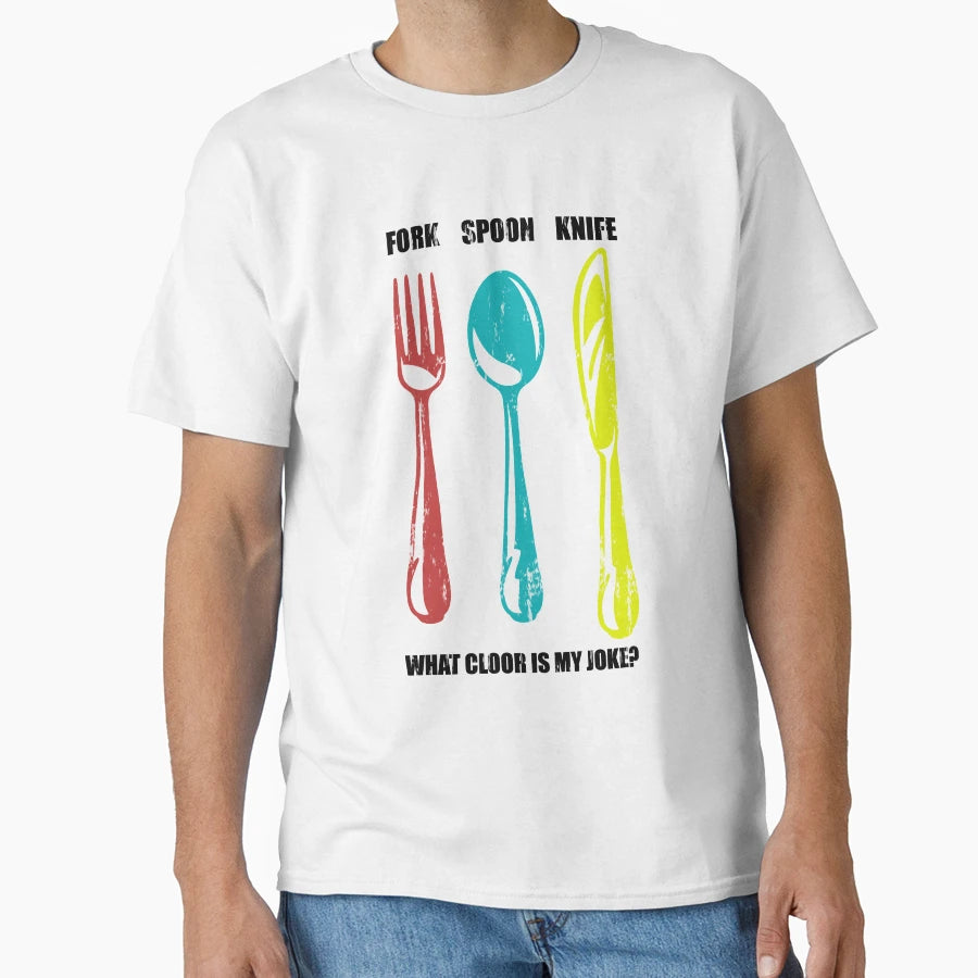 Fork Spoon Knife What Color Is My Joke T-Shirt - Custom Art Print Men Women - T-Shirt, Sweatshirt, Hoodie