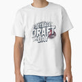 Football Draft Day 2 T-Shirt - Aesthetic Graphic for Adults - T-Shirt, Sweatshirt, Hoodie