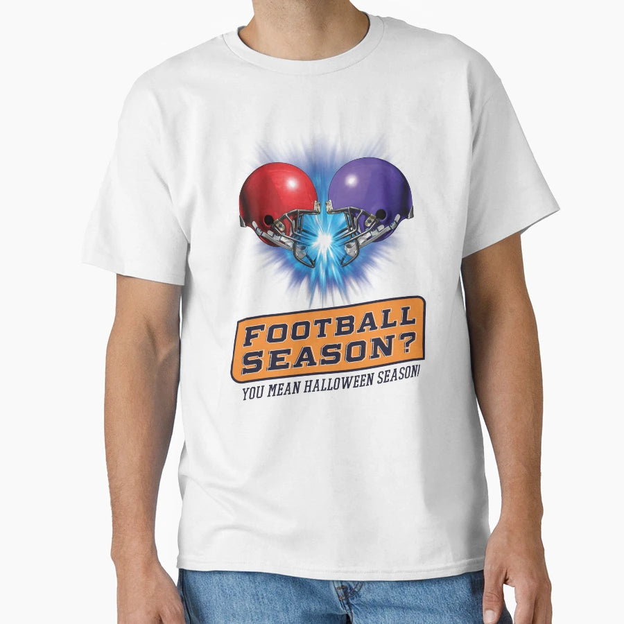 Funny Halloween Football Season You T-Shirt - Novelty Apparel Men Women - T-Shirt, Sweatshirt, Hoodie
