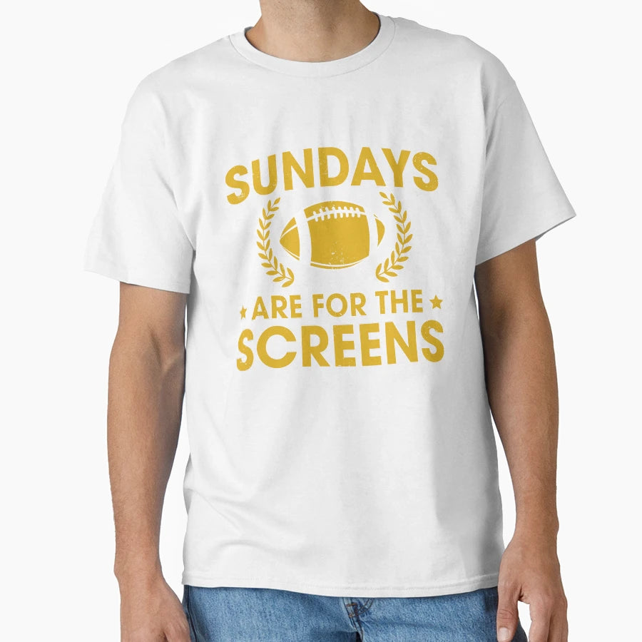 Funny Sundays Are Screens T-Shirt - Casual Everyday Wear for Adults - T-Shirt, Sweatshirt, Hoodie