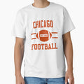Chicago Football 1 T-Shirt - Streetwear Style Men Women - T-Shirt, Sweatshirt, Hoodie