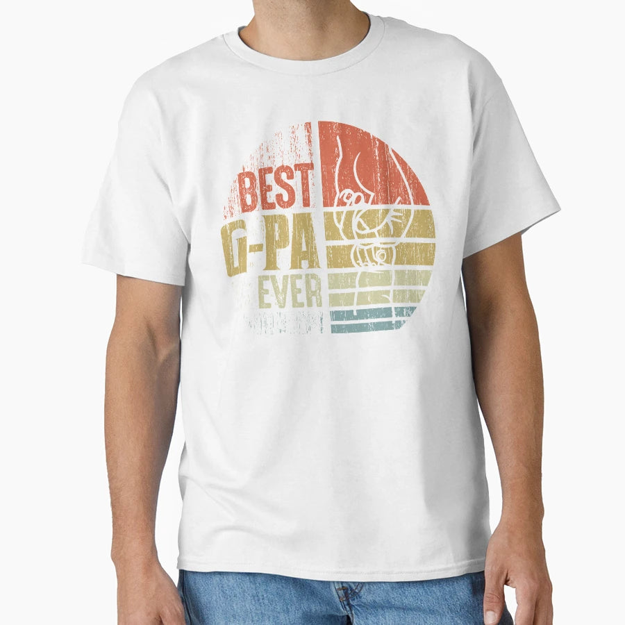 Best Gpa Ever Gift Gpa Grandpa T-Shirt - Casual Everyday Wear for Adults - T-Shirt, Sweatshirt, Hoodie