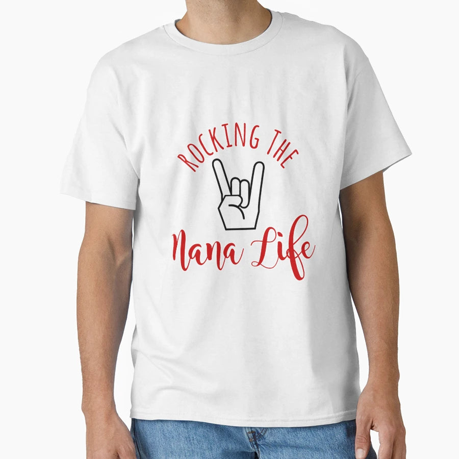 Rocking Nana Life Rock Hand T-Shirt - Custom Art Print for Adults - T-Shirt, Sweatshirt, Hoodie