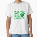 My Brother Just Tackled Your Brother T-Shirt - Minimalist Print Men Women - T-Shirt, Sweatshirt, Hoodie