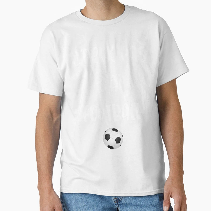 I Cant I Have Football T-Shirt - Casual Everyday Wear for Adults - T-Shirt, Sweatshirt, Hoodie